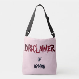"Disclaimer of opinion" Crossbody Tas