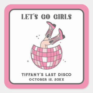 Disco Cowgirl Laten we gaan Meisjes Afscheidsparti Vierkante Sticker