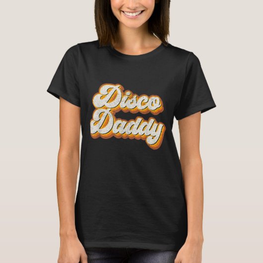 Disco Daddy Retro Matching 60's 70s Feestkostuum T-shirt (Voorkant)