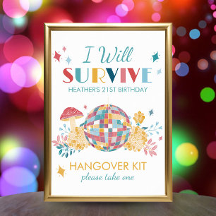 Disco Party Ik zal overleven Kater Kit Party Sign Poster