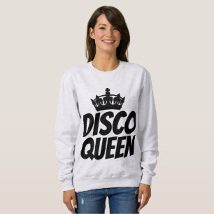DISCO QUEEN  T-shirts & Hoodies voor dames