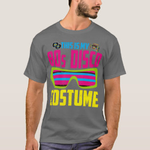 Disco Retro 80s Lover Theme Party Funny Costum T-shirt