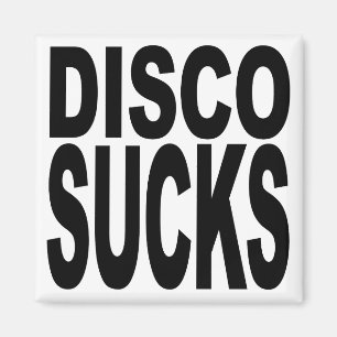 Disco Sucks Magneet