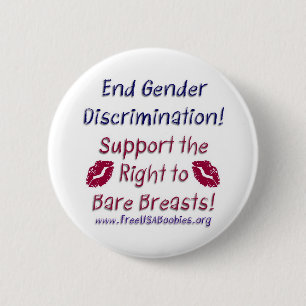 Discriminatie & Bare Breasts Kiss Button