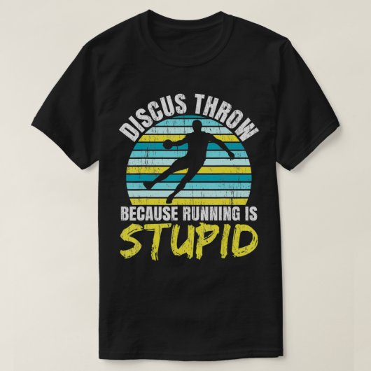 Discus Throw, omdat runnen een stinkend atleet spo T-shirt (Design voorkant)