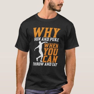 Discus Thrower, waarom ren en puk descus 1 T-shirt
