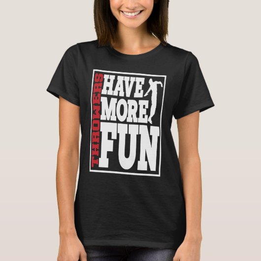 Discus Throwers Have More Fun Discus Throwing 2 T-shirt (Voorkant)