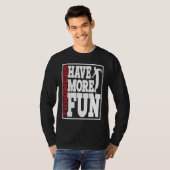 Discus Throwers Have More Fun Discus Throwing 2 T-shirt (Voorkant volledig)
