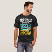 Discus Throwing Track and Field Disk Thrower Train T-shirt (Voorkant volledig)