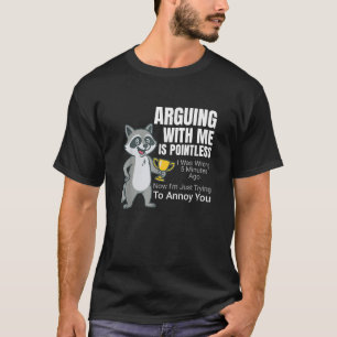 Discussie met mij voeren is zinloos Cartoon Wasbee T-shirt