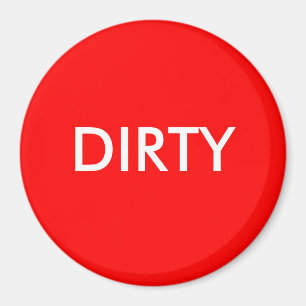 Dish Washer Magnet - DIRTY Magneet