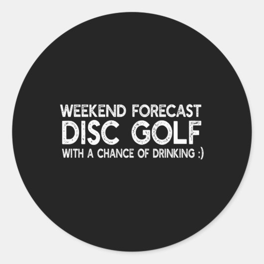 Disk Golfer Frisbee Golfing Weekend Forecast Disk Ronde Sticker (Voorkant)
