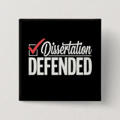 Dissertatie Verdedigd PhD-Afstuderen Afstuderen Vierkante Button 5,1 Cm (Voorkant)