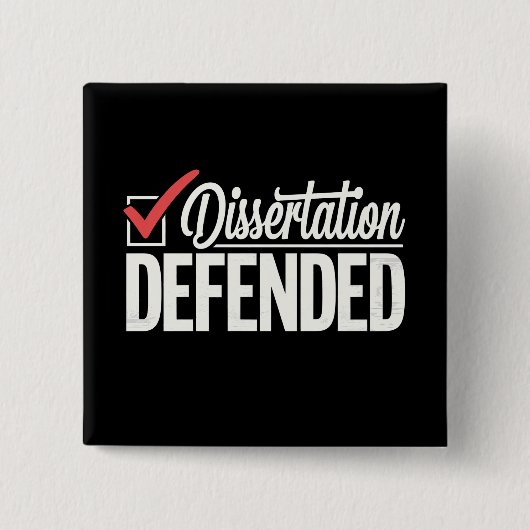 Dissertatie Verdedigd PhD-Afstuderen Afstuderen Vierkante Button 5,1 Cm (Voorkant)