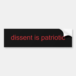 Dissidentie is patriottisch - Bumpersticker rood /