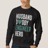 Distressed Engineer  Husband Daddy Engineer Hero Trui (Voorkant)