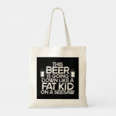 Dit bier gaat naar beneden als een vet Kind op een Tote Bag (Achterkant)