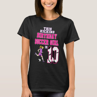Dit Birthday Soccer Girl is 10 Voetbal met het Vog T-shirt