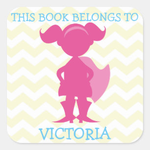 Dit boek behoort tot de gepersonaliseerde Girl Sup Vierkante Sticker