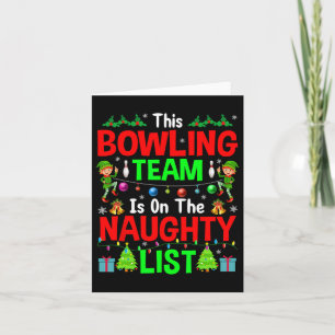Dit Bowling Team op de Naughty List gooit kerstmis Kaart