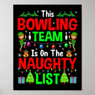 Dit Bowling Team Op Stoute Lijst Schattige Kerst E Poster