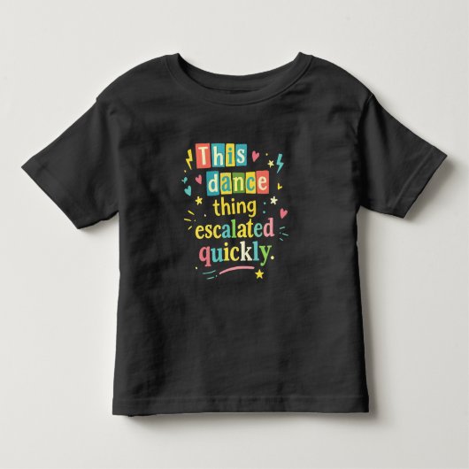 Dit dansgedoe escaleerde snel kinder shirts (Voorkant)