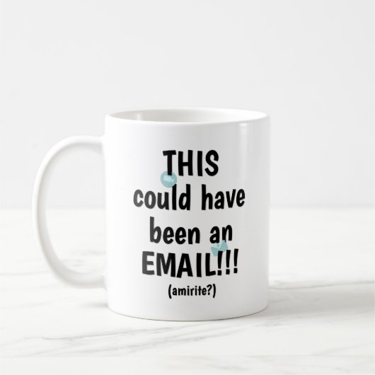 Dit had een e-mail kunnen zijn koffiemok (Links)