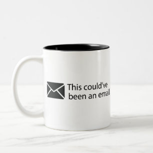 Dit had een e-mail kunnen zijn. tweekleurige koffiemok