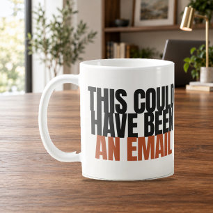 Dit Had Ook Een E-Mail Kunnen Zijn Bold Type Mok