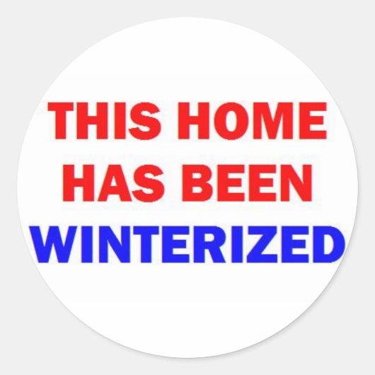 Dit huis is overwinterd ronde sticker (Voorkant)