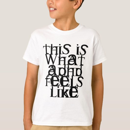 Dit is ADHD T-shirt (Voorkant)