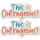 Dit is belachelijk grappig sticker (Voorkant)