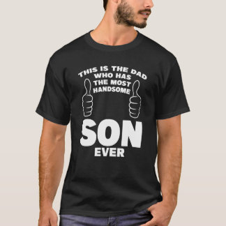 Dit is dd de meest handige zoon van elke vader t-shirt