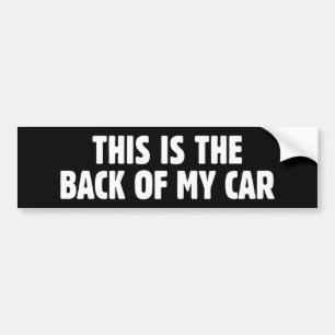 Dit is de achterkant van mijn auto bumpersticker