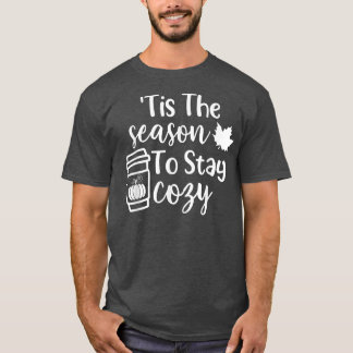 Dit is de reden om de luie Herfst in de herfst te T-shirt