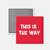 Dit is de Way Magnet Magneet (Voorkant / Achterkant)