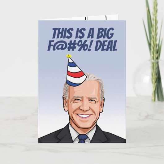 Dit is een Big Deal Birthday Kaart (Voorkant)