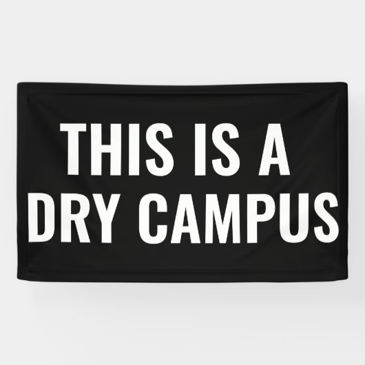 Dit is een Dry Campus Flag Banner College Dorm   (Horizontaal)