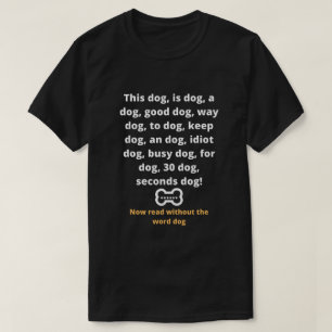 Dit is een manier om de boel 30 seconden lang wakk t-shirt
