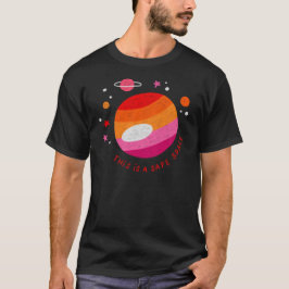 Dit is een "Safe Space" T-shirt – Cosmic Comfort E