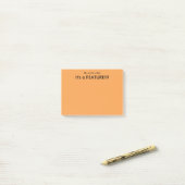 "Dit is GEEN Bug" Post-it® Notes (Op bureau)