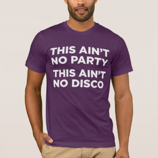 Dit is geen feest dit is geen disco t-shirt