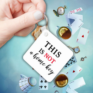 Dit Is Geen Huissleutel Grappige Quote Sleutelhanger