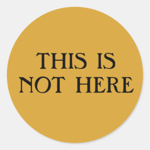 Dit is geen klassieke ronde Sticker