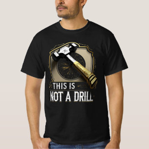 Dit Is Geen Oefening – Grappige Hamer Grafische Wo T-shirt