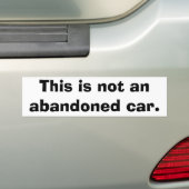 Dit is geen verlaten auto. bumpersticker (Op auto)