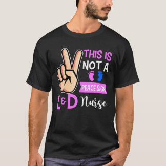 Dit is geen vredesbordarbeider en bezorgingsverple t-shirt