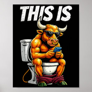 Dit Is Gewoon Stierepoep - Koe Bs Toilet Humor Poster