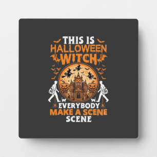 Dit Is Halloween Heks Iedereen Maakt Een Scene Pos Fotoplaat