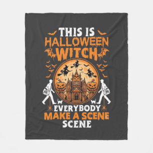 Dit Is Halloween Heks Iedereen Maakt Een Toneel Po Fleece Deken
